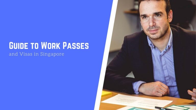 Work Passes Visas Singapore