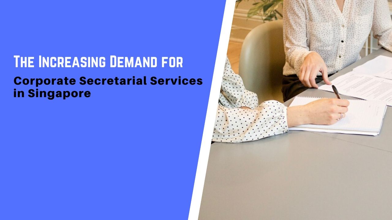 Secretarial Services Demand Singapore