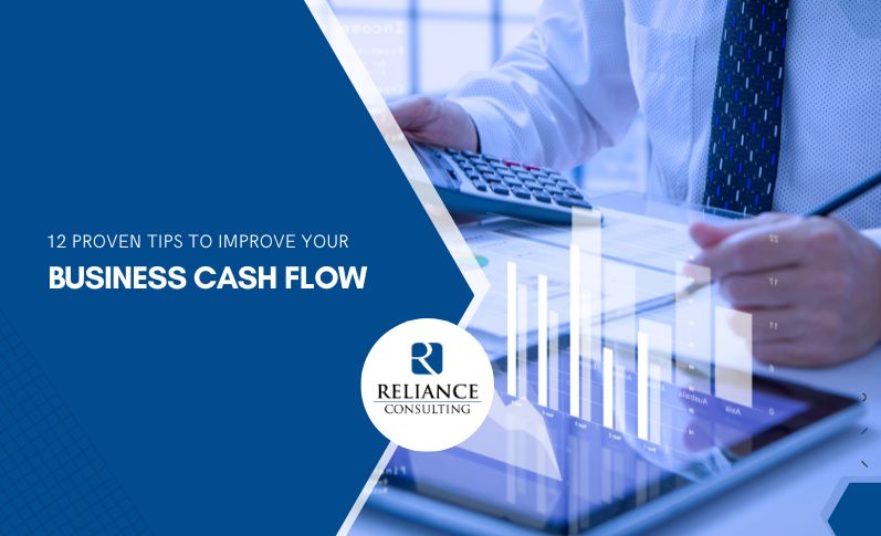 12 Proven Tips to Improve Your Business Cash Flow